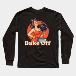 Bake Off Long Sleeve T-Shirt