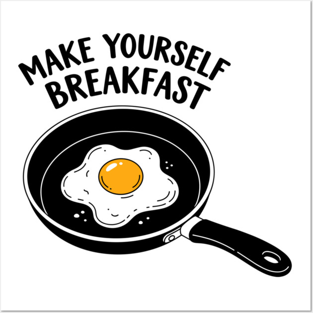 Egg-cellent Breakfast Humor Wall Art by Digironin