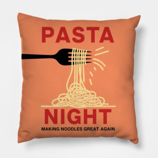 Making Noodles Great Again Pillow