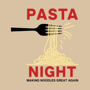 Making Noodles Great Again T-Shirt
