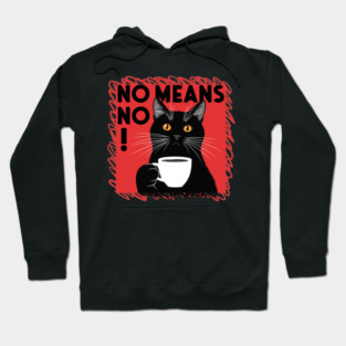 No Means No Hoodie