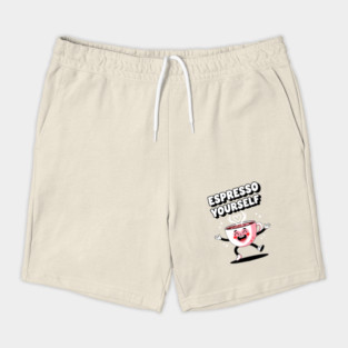 Espresso Yourself Shorts