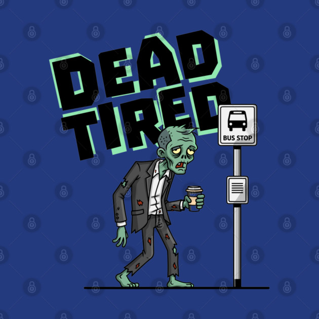 Dead Tired by enrynz