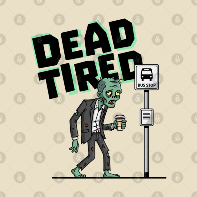 Dead Tired by enrynz