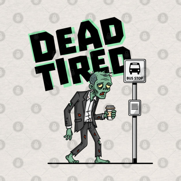 Dead Tired by enrynz