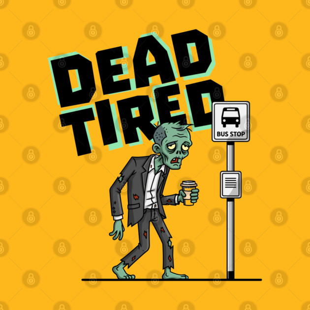 Dead Tired by enrynz
