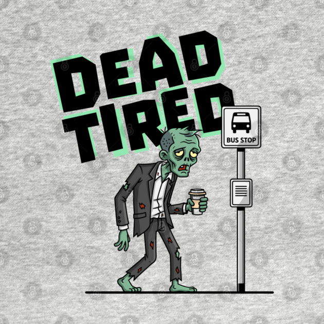 Dead Tired by enrynz