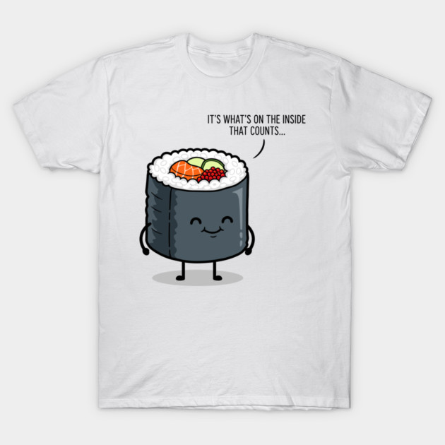 It's What's on the Inside That Counts T-Shirt by enrynz