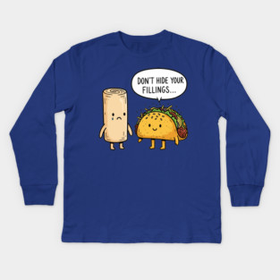 Don't Hide Your Fillings Kids Long Sleeve T-Shirt