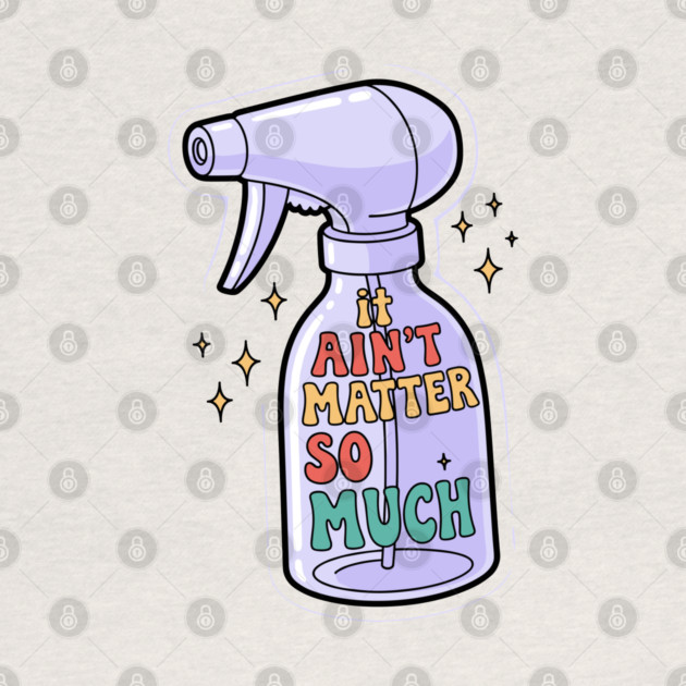 It Aint Matter So Much by enrynz