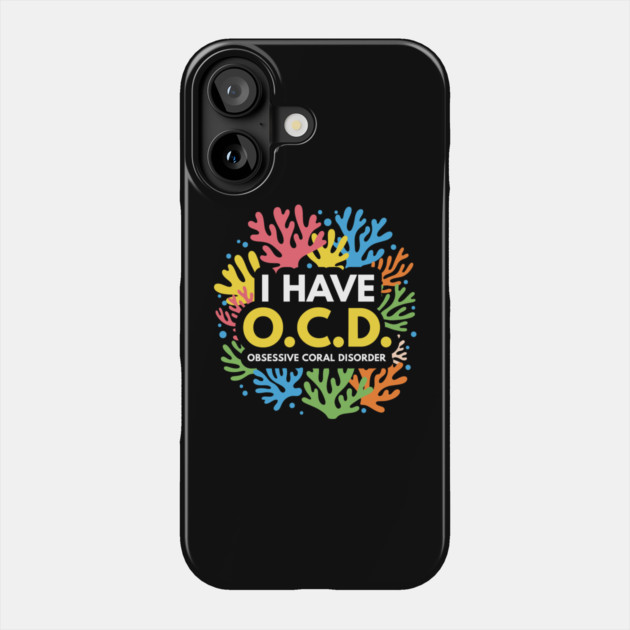 Obsessive Coral Disorder Phone Case by enrynz