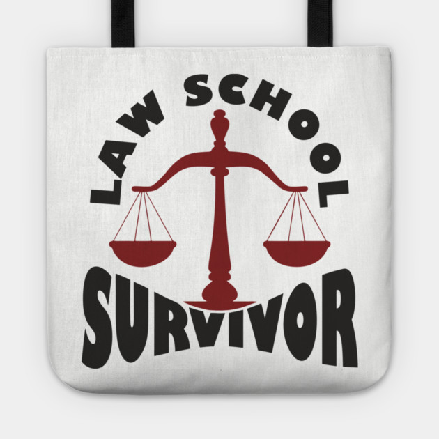 Law School Survivor Future Lawyer Humor Tote by Anticorporati