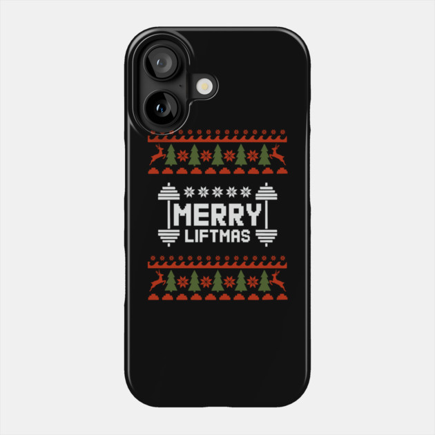 Merry Liftmas Ugly Sweater Christmas Gym Humor Phone Case by Anticorporati