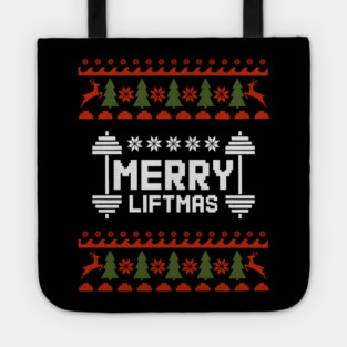 Merry Liftmas Ugly Sweater Christmas Gym Humor Tote