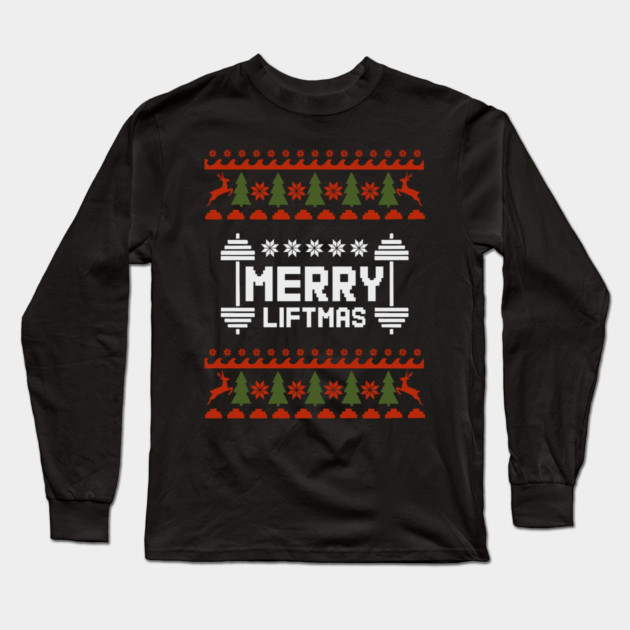 Merry Liftmas Ugly Sweater Christmas Gym Humor Long Sleeve T-Shirt by Anticorporati