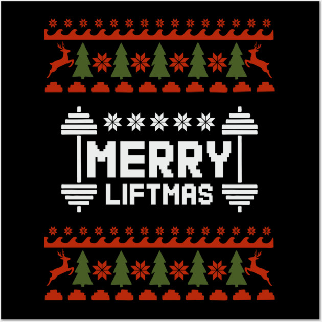 Merry Liftmas Ugly Sweater Christmas Gym Humor Wall Art by Anticorporati