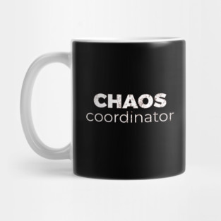 Chaos Coordinator Mug