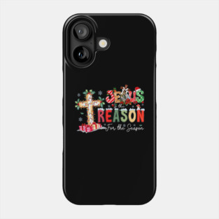 Christmas Jesus Is the Reason for the Season Xmas Christian Men Women Kids Phone Case