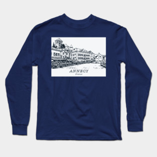 Annecy - France Long Sleeve T-Shirt
