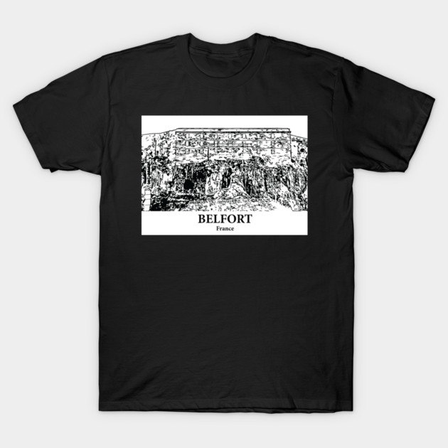 Belfort - France T-Shirt by Lakeric