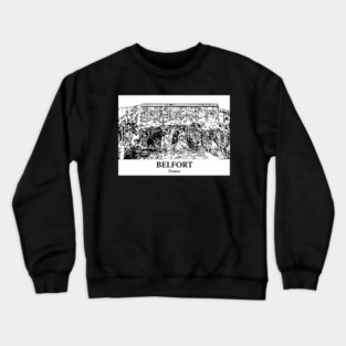 Belfort - France Crewneck Sweatshirt
