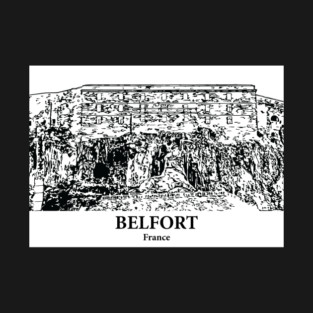 Belfort - France T-Shirt
