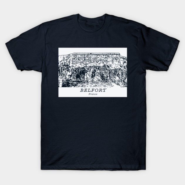 Belfort - France T-Shirt by Lakeric