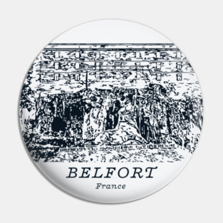 Belfort - France Pin