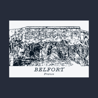 Belfort - France T-Shirt