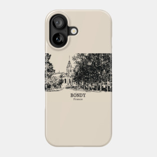Bondy - France Phone Case