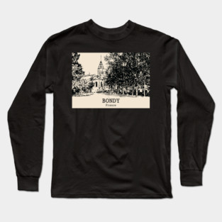 Bondy - France Long Sleeve T-Shirt