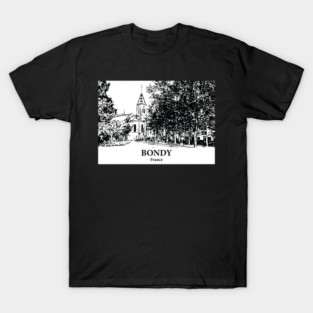 Bondy - France T-Shirt