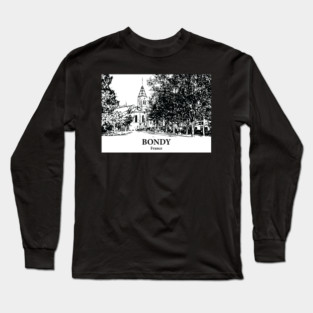 Bondy - France Long Sleeve T-Shirt