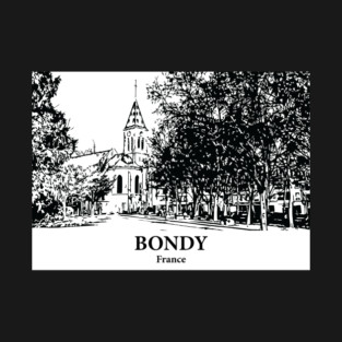 Bondy - France T-Shirt