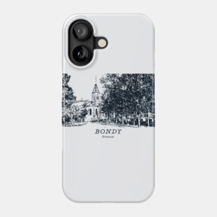 Bondy - France Phone Case