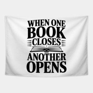 When One Book Closes Another Opens Tapestry