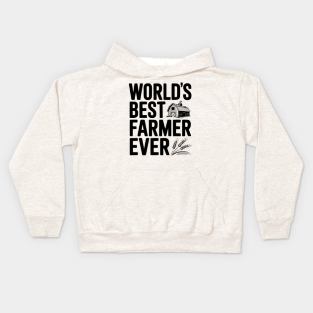 World’s Best Farmer Ever Kids Hoodie by Frank Ring