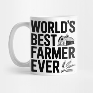 World’s Best Farmer Ever Mug