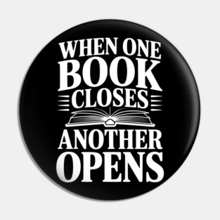 When One Book Closes Another Opens Pin