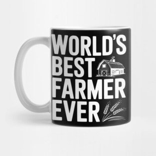 World’s Best Farmer Ever Mug
