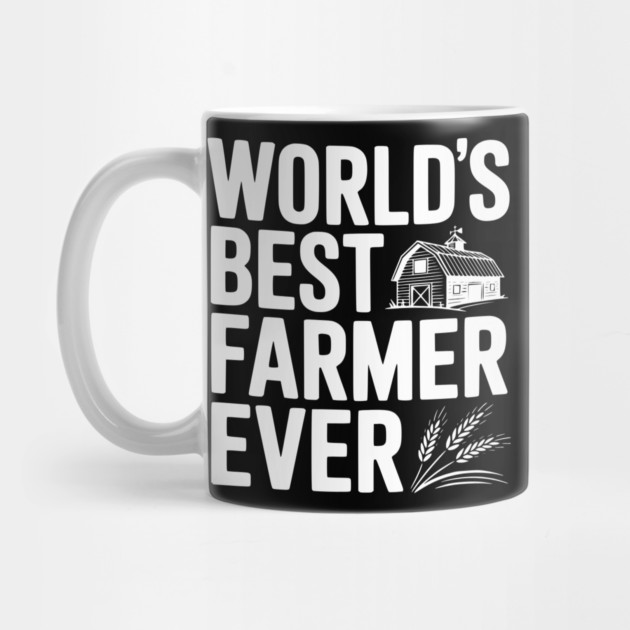 World’s Best Farmer Ever by Frank Ring