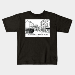 Fontenay-sous-Bois - France Kids T-Shirt