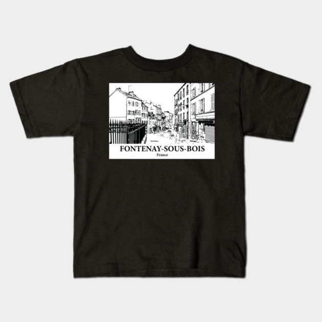 Fontenay-sous-Bois - France Kids T-Shirt by Lakeric