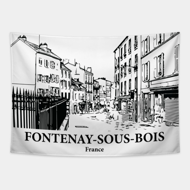 Fontenay-sous-Bois - France Tapestry by Lakeric