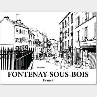 Fontenay-sous-Bois - France Posters and Art
