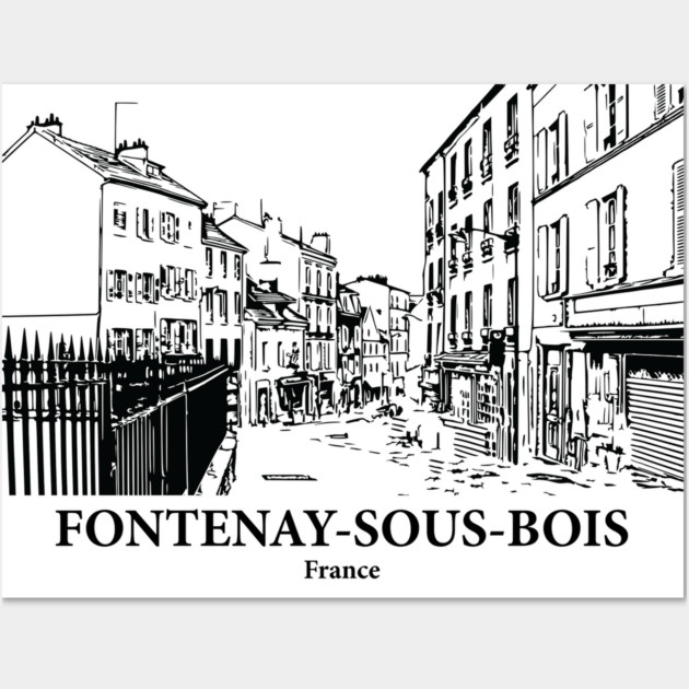 Fontenay-sous-Bois - France Wall Art by Lakeric