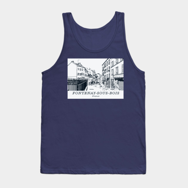 Fontenay-sous-Bois - France Tank Top by Lakeric