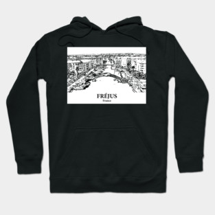Fréjus - France Hoodie