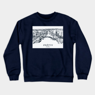 Fréjus - France Crewneck Sweatshirt
