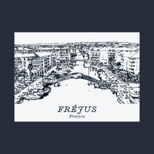Fréjus - France T-Shirt